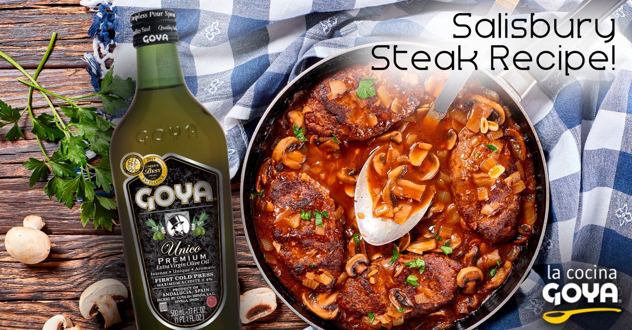 Receta del sabroso Filete Ruso “Salisbury Steak” - Spanish extra virgin  olive oil (EVOOs) Company | Goya Spain